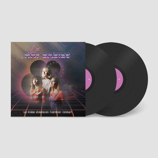 Les Hay Babies | La 4ième dimension (version longue) (Vinyle double)